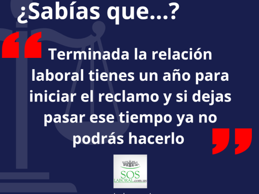 ¿Sabías que una vez que cesa la relación laboral tienes un plazo de un año para iniciar el reclamo? ¿Sabías que una vez que cesa la relación laboral tienes un plazo de un año para iniciar el reclamo?